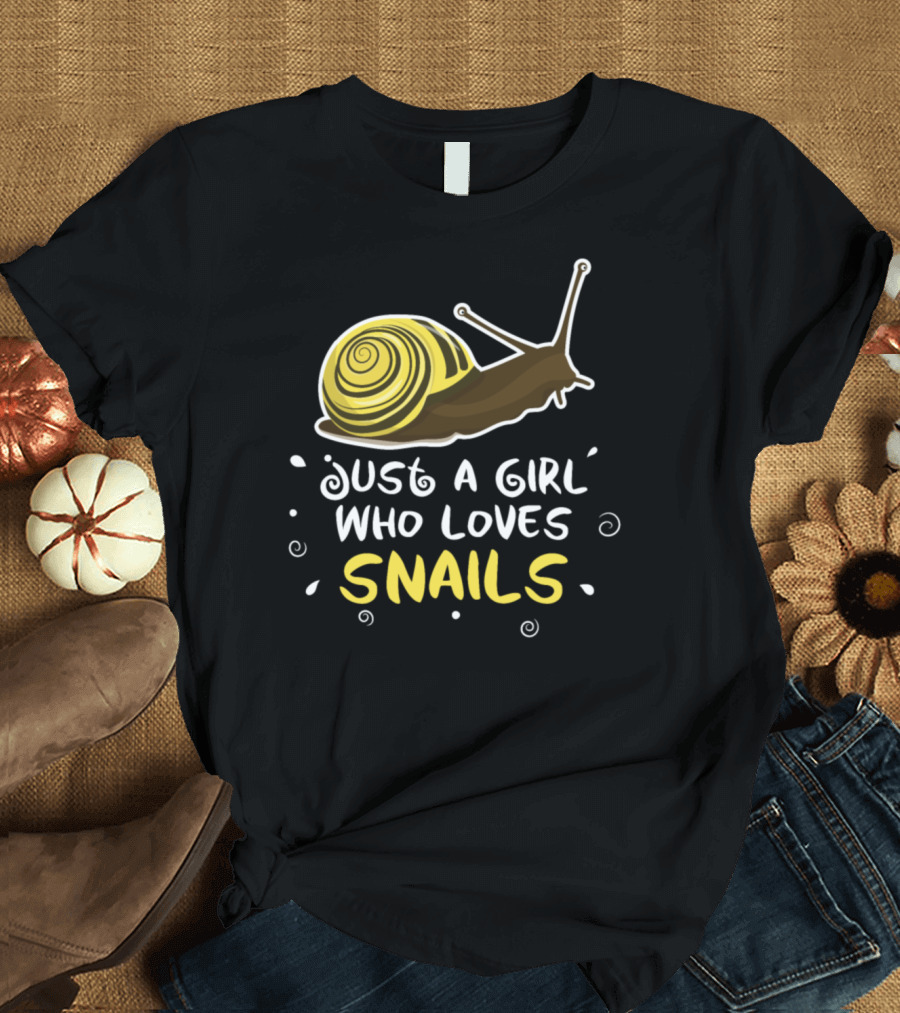 Just A Girl Who Loves Snails T-Shirt