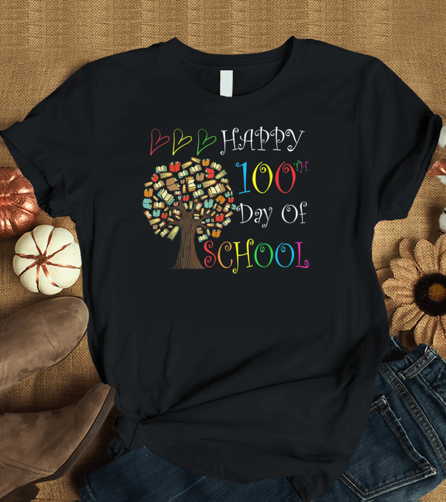 Happy 100th Day of School Teachers with Tree of Books and Colorful Hearts T-Shirt
