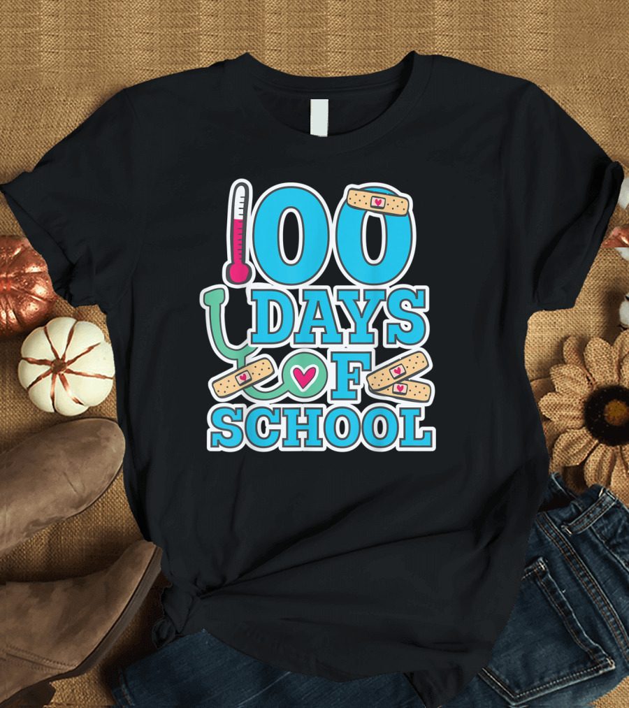 100 Days Of School Nurse Theme with Heart Bandages and Stethoscope T-Shirt