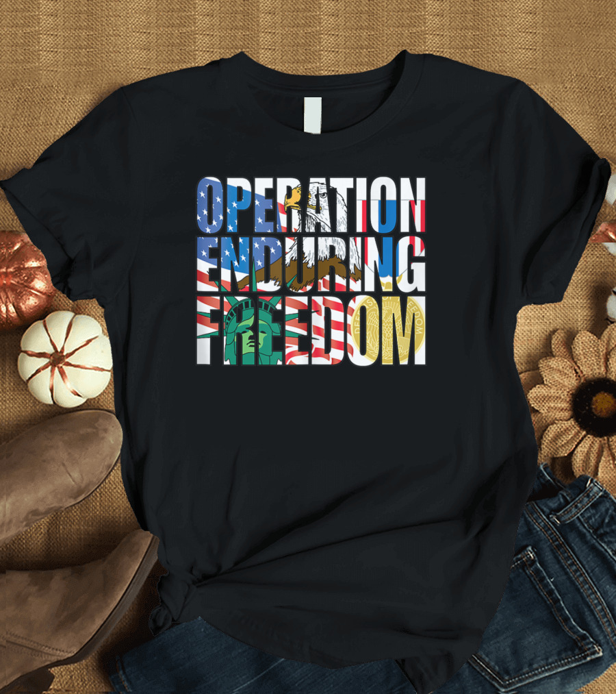 Operation Enduring Freedom OEF Veteran American Flag Eagle Statue of Liberty Badge T-Shirt