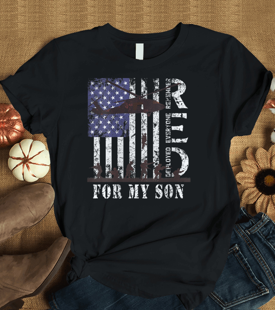 Red Remember Everyone Deployed for My Son US Flag Army T-Shirt