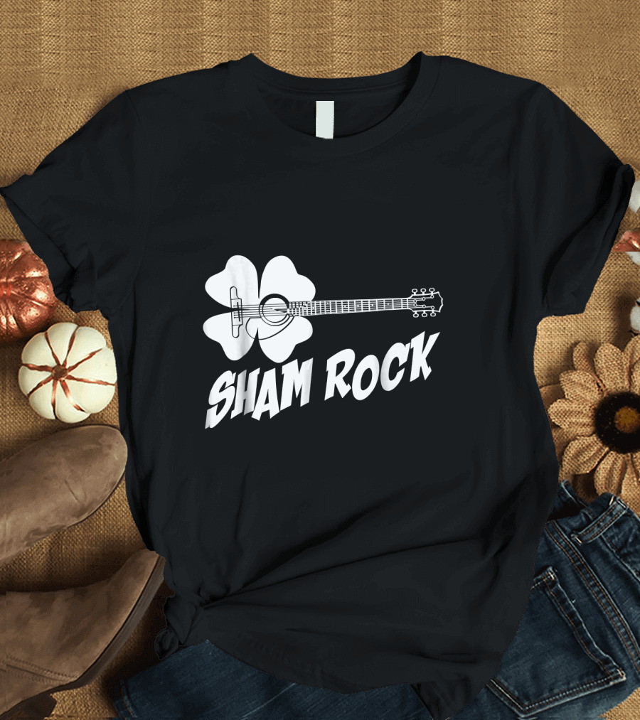 Sham Rock Funny St Patricks Day With Shamrock Guitar T-Shirt
