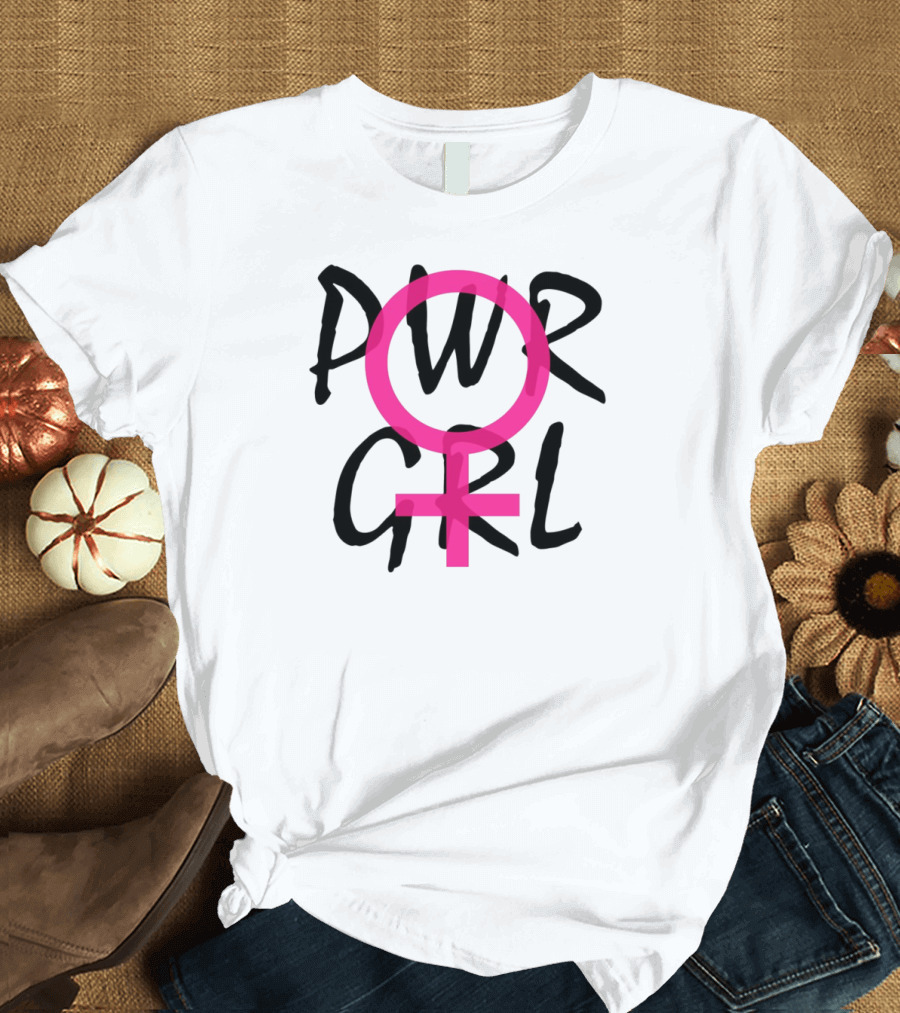 PWR GRL International Women's Day 8 March Female T-Shirt
