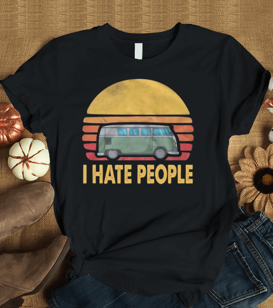 I Hate People Camper Van Retro Sunset T-Shirt