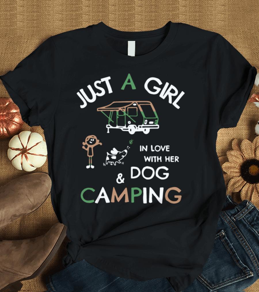 Just A Girl In Love With Her Dog and Camping Adventure T-Shirt