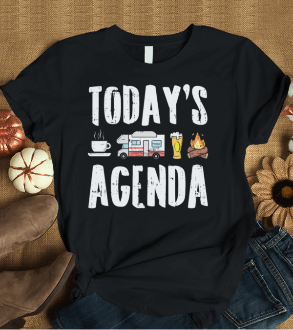 T-Shirt: Today's Agenda Van Camping Coffee RV Beer Campfire Funny Tent Camping T-Shirt Today's Agenda Van Camping Coffee RV Beer Campfire Funny Tent Camping T-Shirt