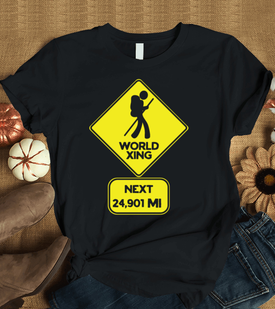 World Xing Next 24,901 Mi T-Shirt