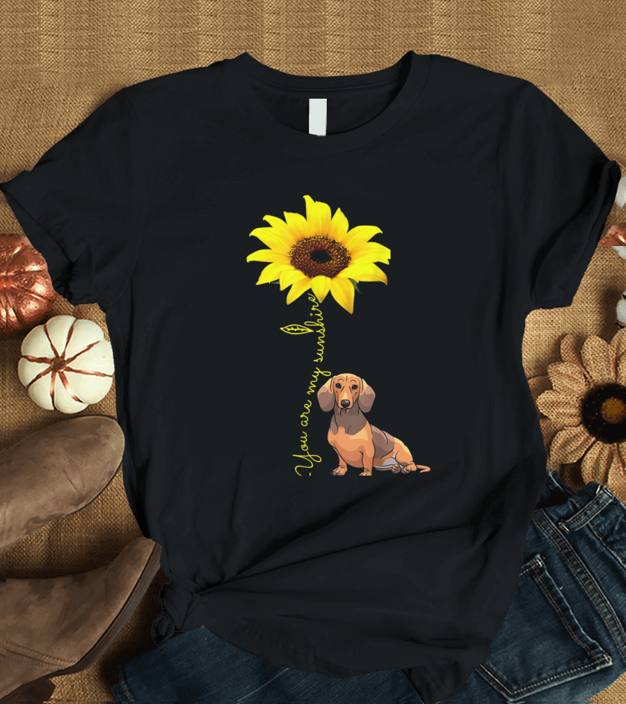 You Are My Sunshine Dachshund Sunflower Doxie Wiener T-Shirt