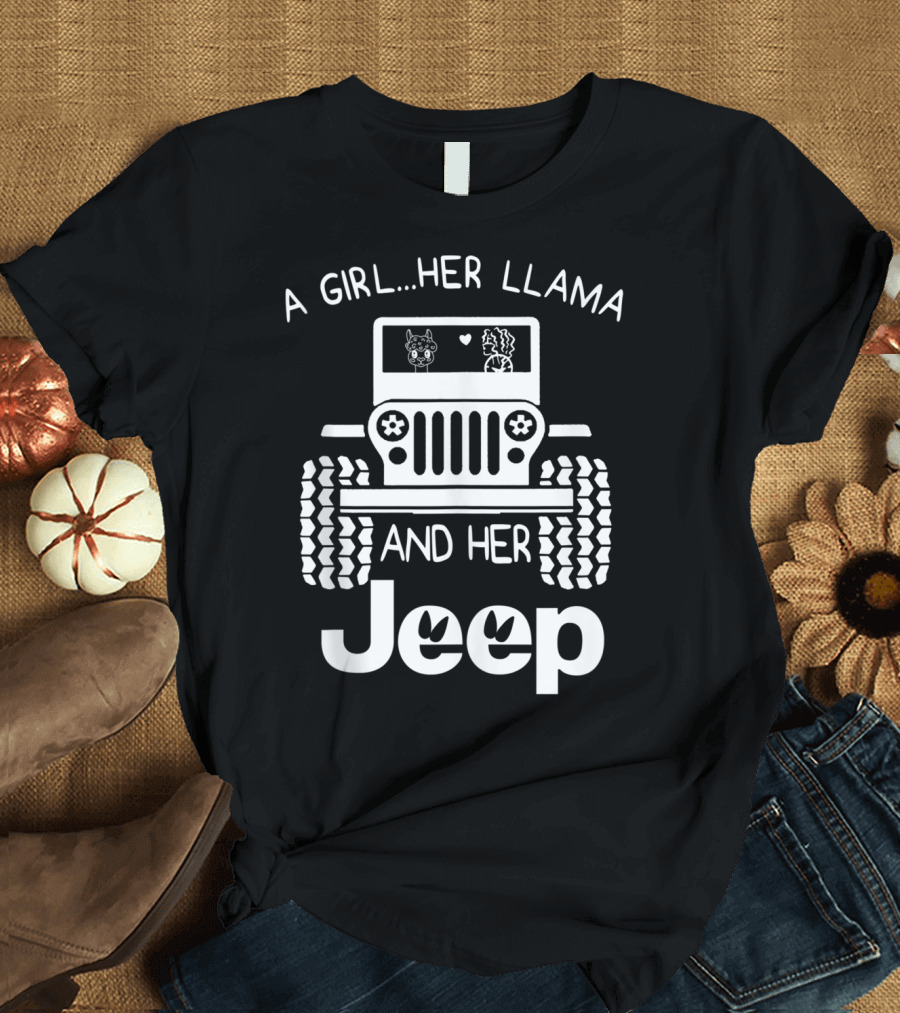 A Girl Her Llama And Her Jeep For Jeep Drivers Enthusiasts T-Shirt