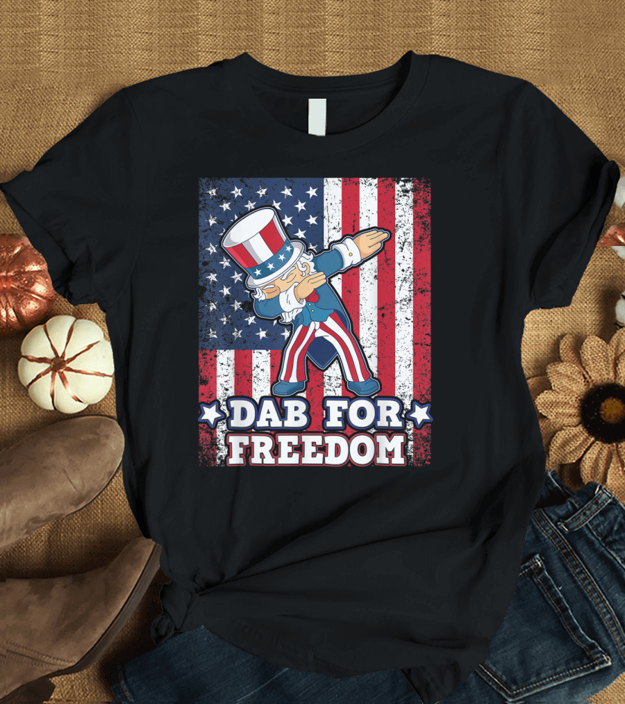 Dab For Freedom Patriotic Uncle Sam Dabbing American Flag T-Shirt