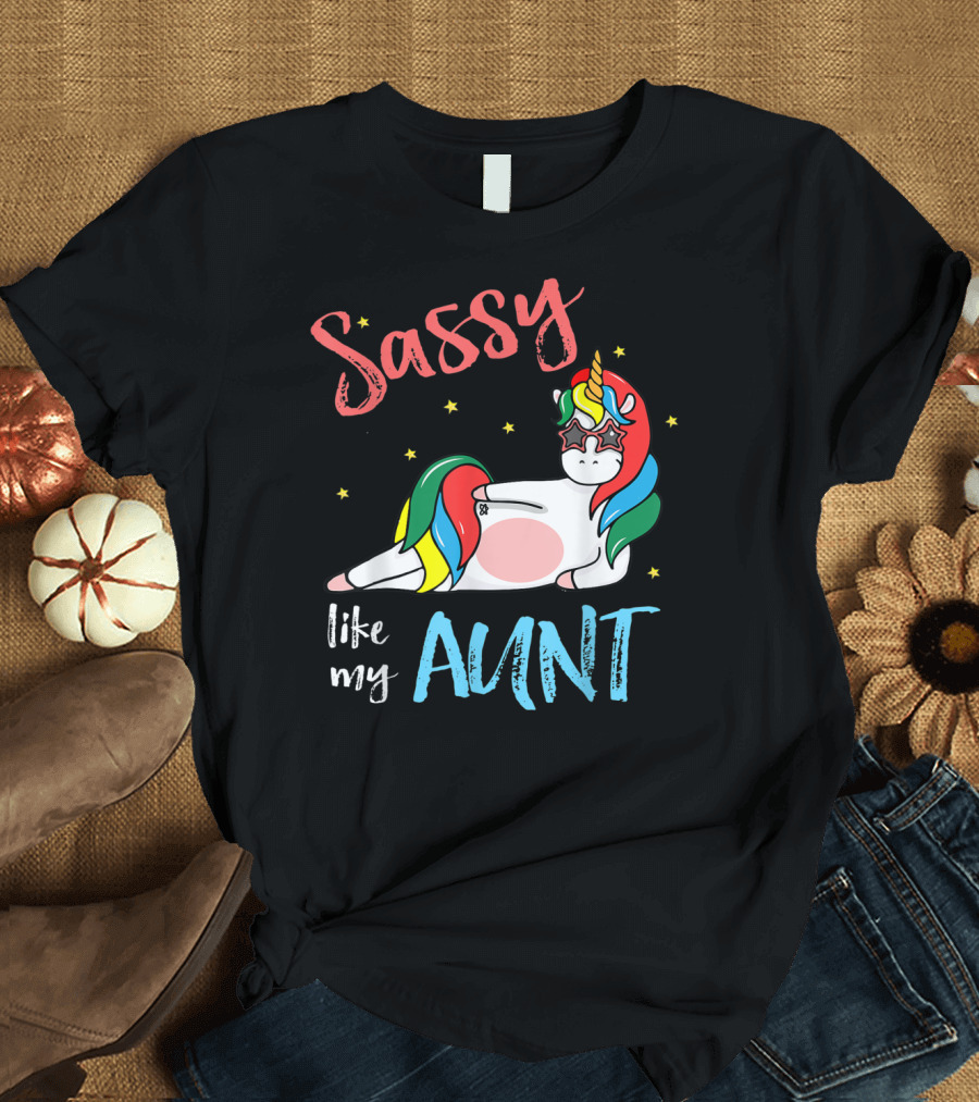 Sassy Like My Aunt Colorful Unicorn Toddler Girl Niece T-Shirt