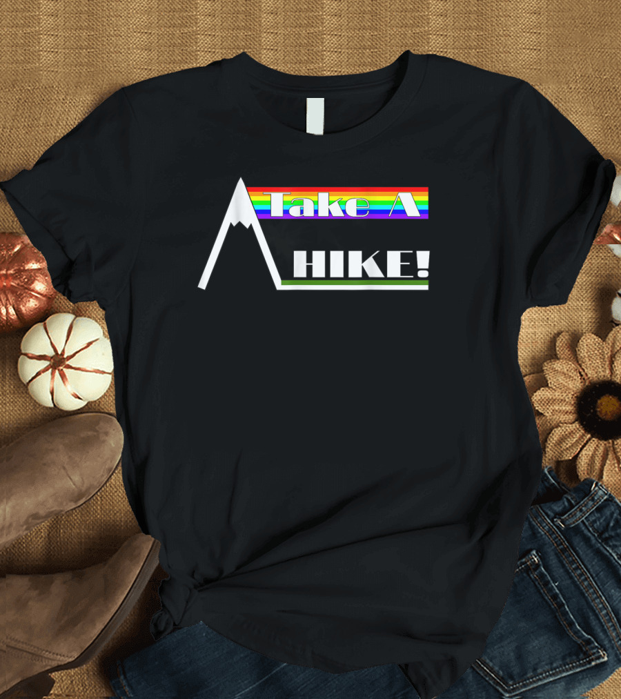 Take A Hike Rainbow Mountain T-Shirt