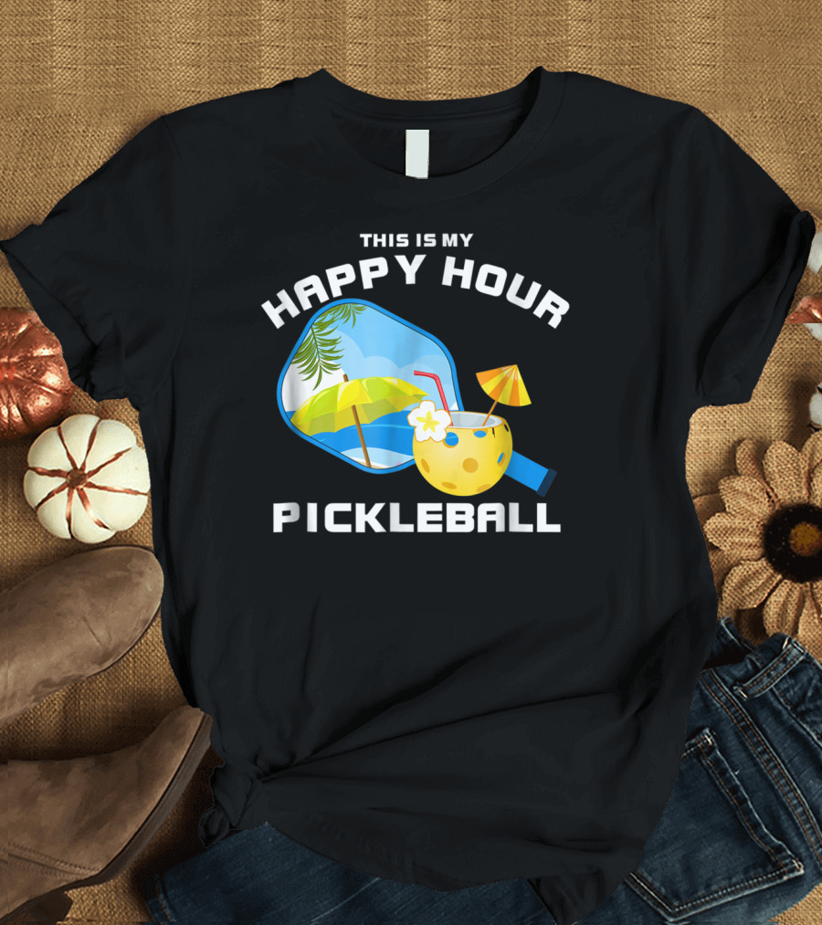 This Is My Happy Hour Pickleball Tropical Vibes Paddle and Drink T-Shirt