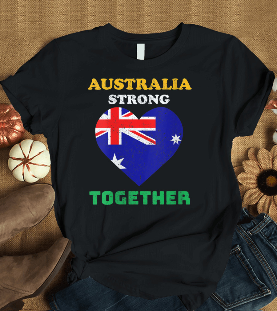Australia Strong Together Flag Heart T-Shirt