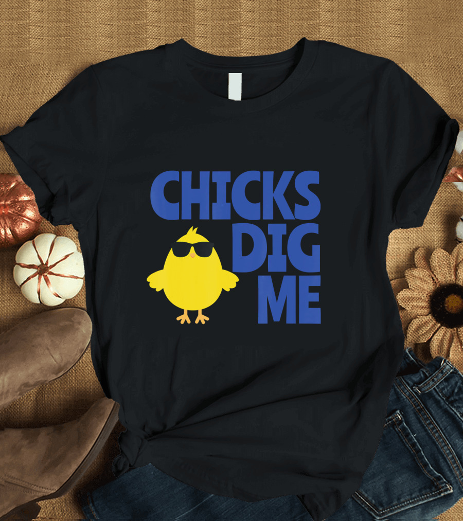 Chicks Dig Me Cute Easter Tex T-Shirt