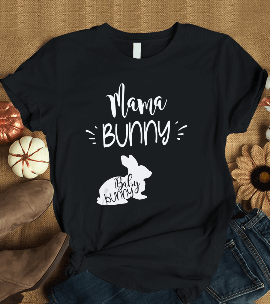 Mama Bunny Baby Bunny Cute Easter Pregnancy Announcement T-Shirt