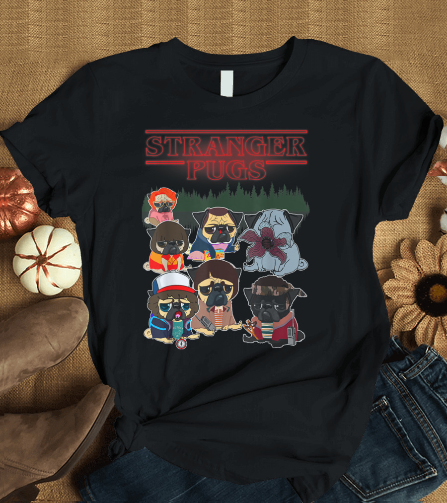 Stranger Pugs Funny Things Parody with Character T-Shirt