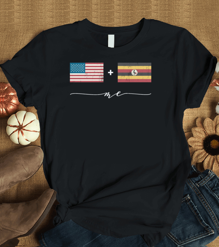 American Plus Ugandan Equals Me USA Uganda Flags T-Shirt