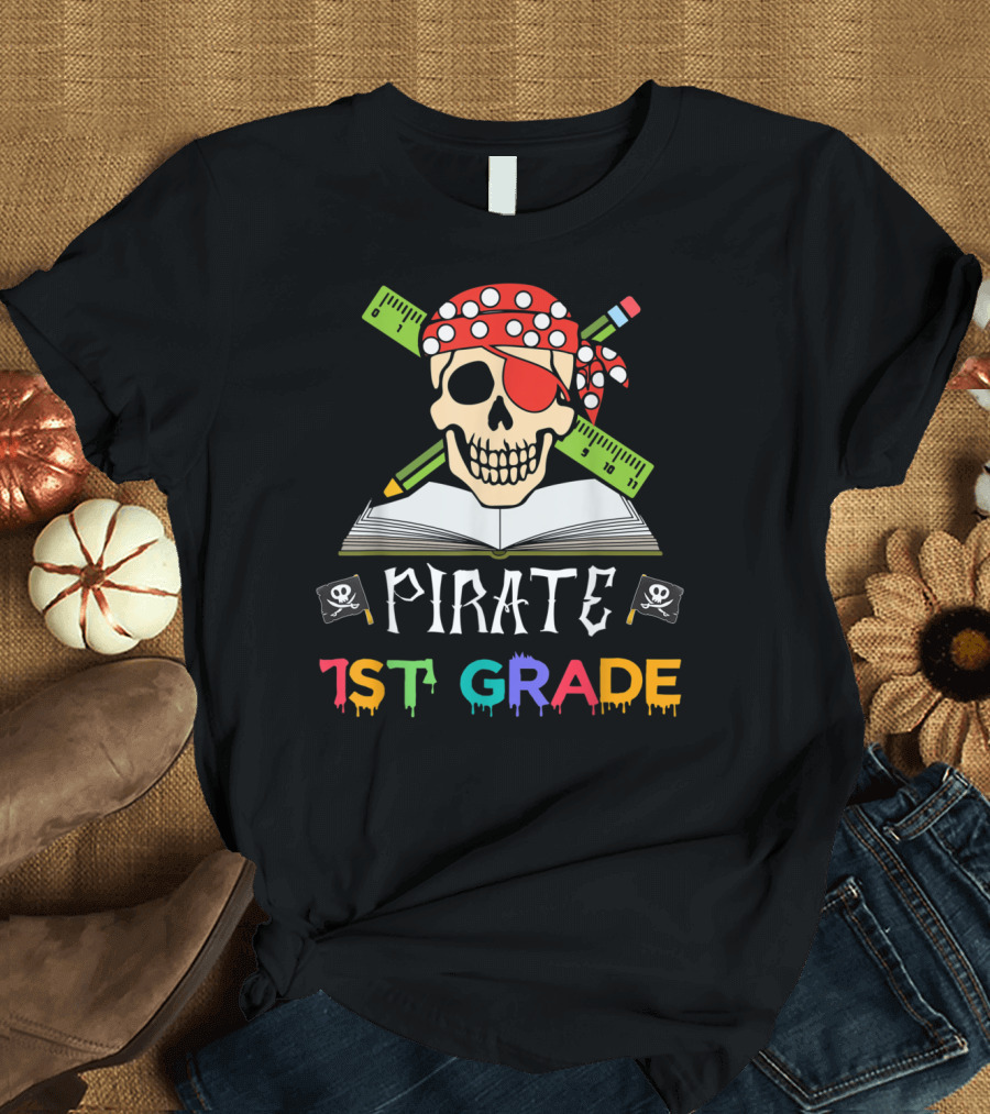 Pirate Skull 1st Grade Halloween Student Book Rulers Pencils T-Shirt