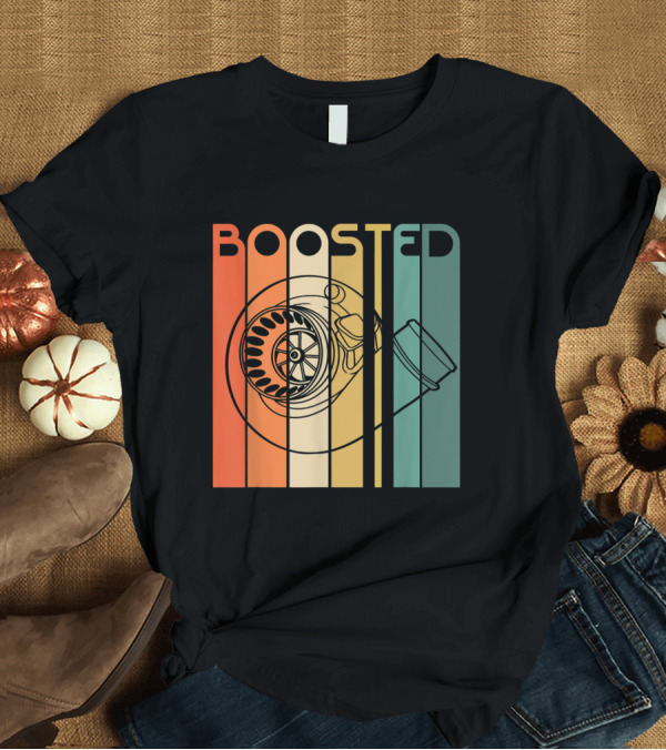 T-Shirt: Boosted Retro Vintage Turbo T-Shirt Boosted Retro Vintage Turbo T-Shirt