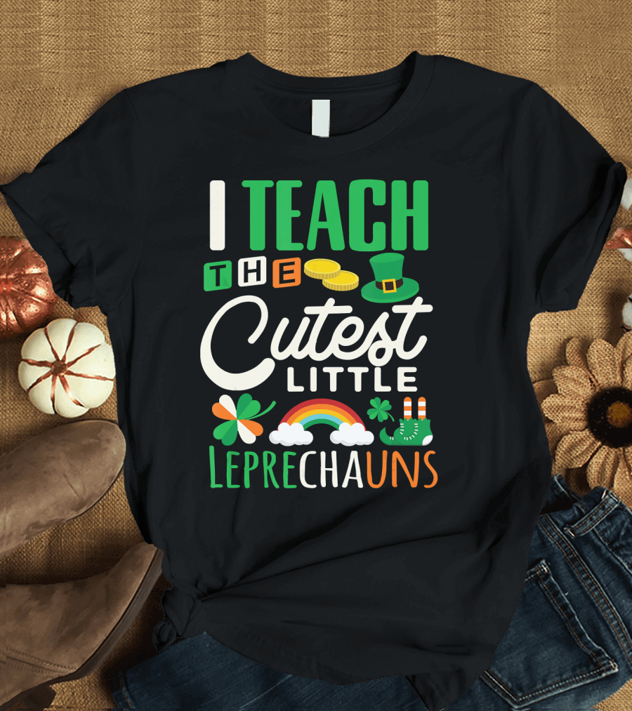 I Teach The Cutest Little Leprechauns St Patrick's Day Rainbow Gold Shamrock Hat Socks T-Shirt