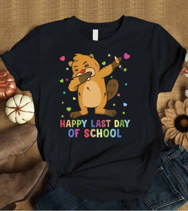 T-Shirt: Happy Last Day Of School Dab Dance Beaver with Hearts and Stars T-Shirt Happy Last Day Of School Dab Dance Beaver with Hearts and Stars T-Shirt