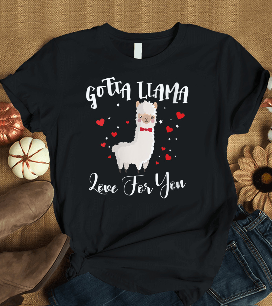 Gotta Llama Love For You Valentine's Day Hearts and Stars T-Shirt