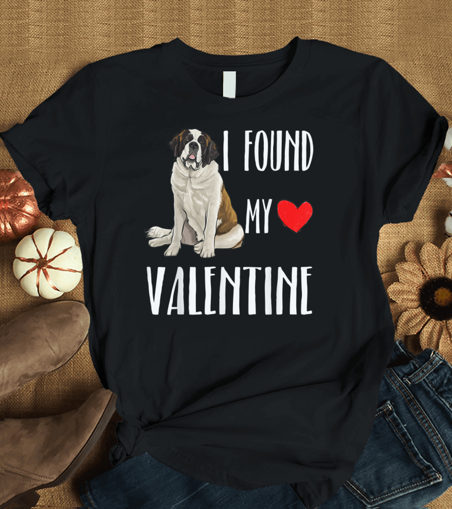 I Found My Heart Valentine St Bernard T-Shirt