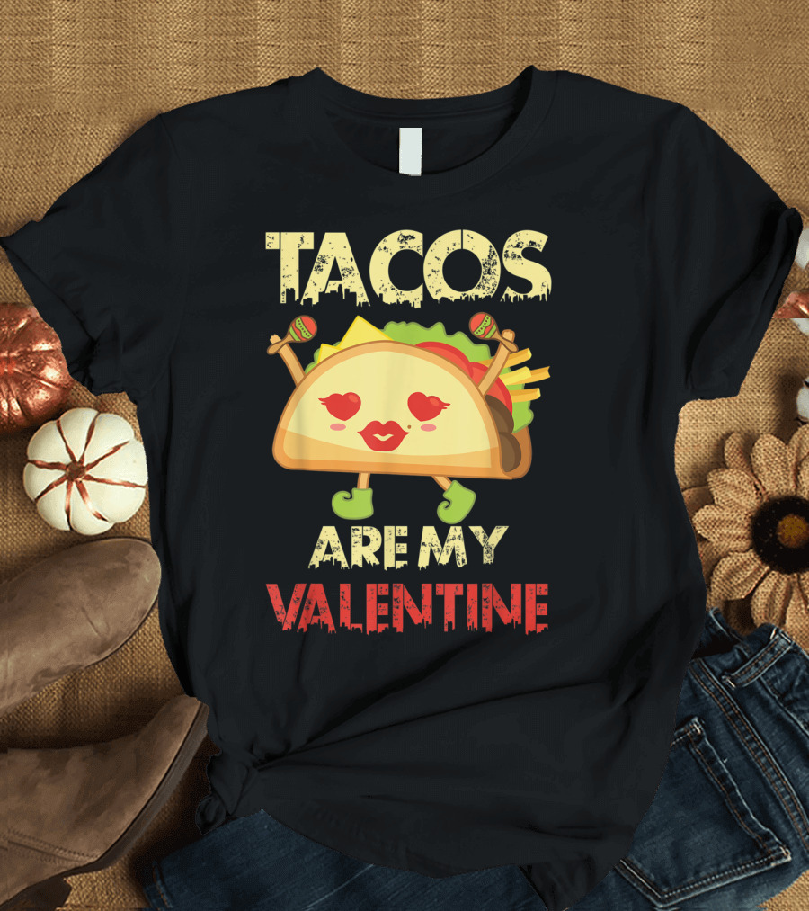 Tacos Are My Valentine Cute Dancing Taco with Heart Eyes T-Shirt