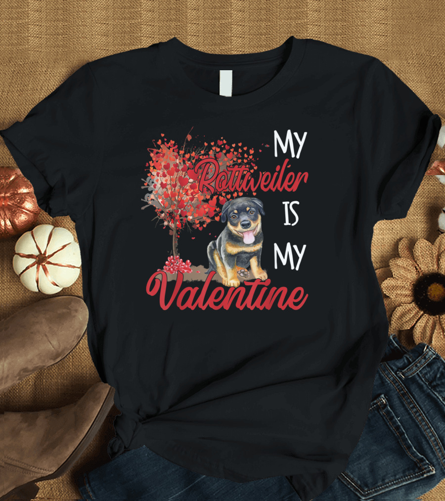 My Rottweiler Is My Valentine Valentine Hearts and Rottweiler T-Shirt