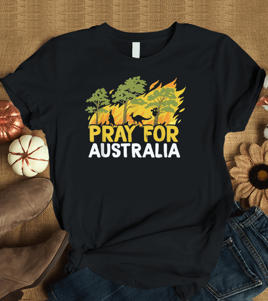 Pray For Australia Bush Fire Kangaroo Silhouette in Burning Forest T-Shirt