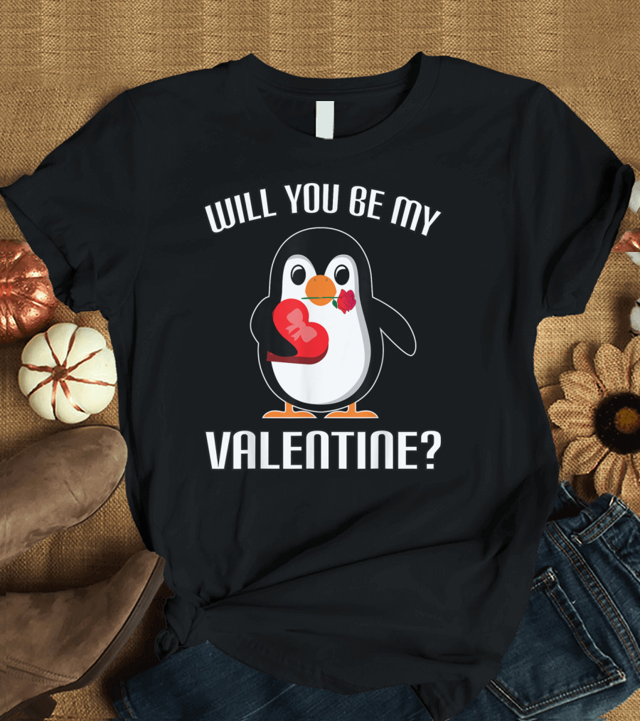 Will You Be My Valentine Cute Penguin with Heart and Rose T-Shirt