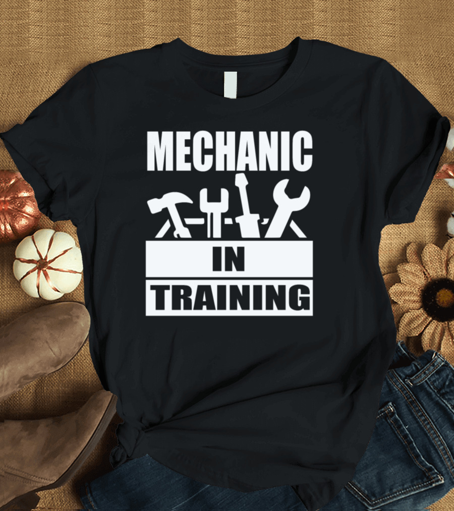 Mechanic In Training Funny Mens Mechanic Tools Hammer Wrench T-Shirt