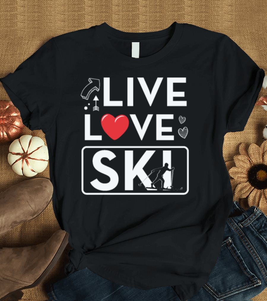 LIVE LOVE SKI T-Shirt