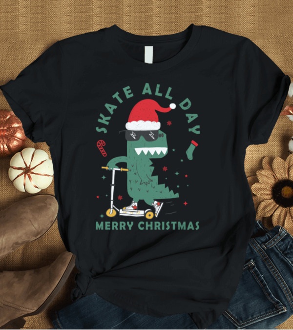 T-Shirt: Skate All Day Merry Christmas Dinosaur Santa Hat Scooter T-Shirt Skate All Day Merry Christmas Dinosaur Santa Hat Scooter T-Shirt