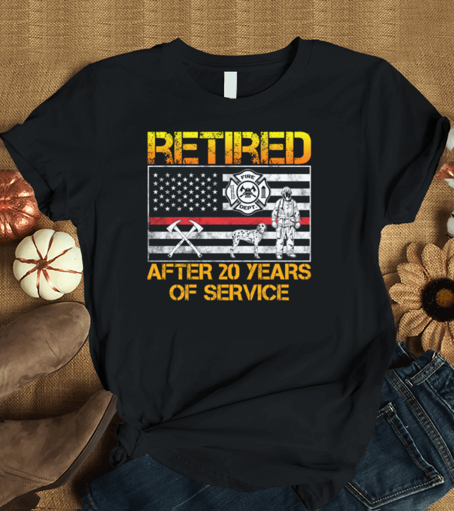 Retired Firefighter After 20 Years of Service with Fire Dept Maltese Cross and Firefighter Gear T-Shirt