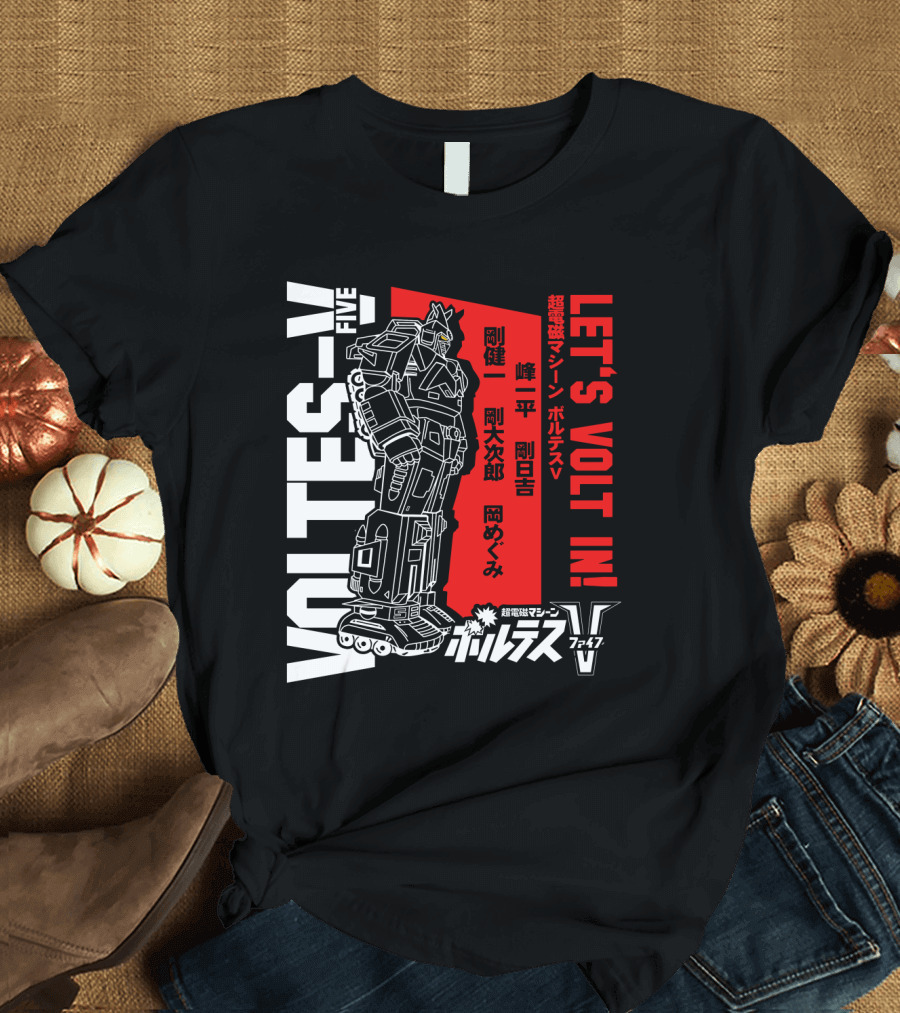 Voltes V Five Let's Volt In T-Shirt