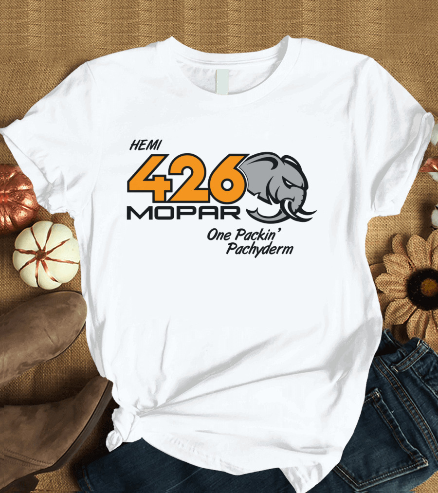 HEMI 426 Mopar One Packin' Pachyderm T-Shirt