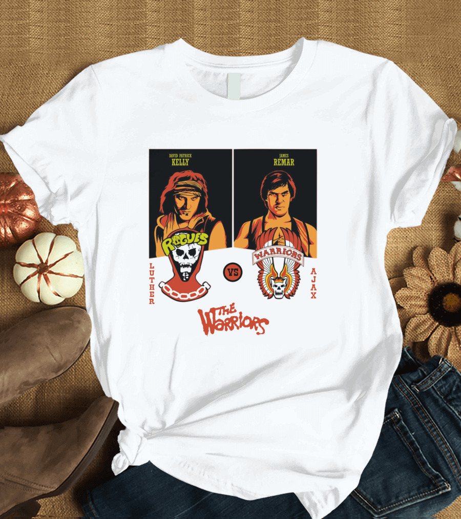 The Warriors Luther Rogues vs Ajax Warriors David Patrick Kelly James Remar T-Shirt