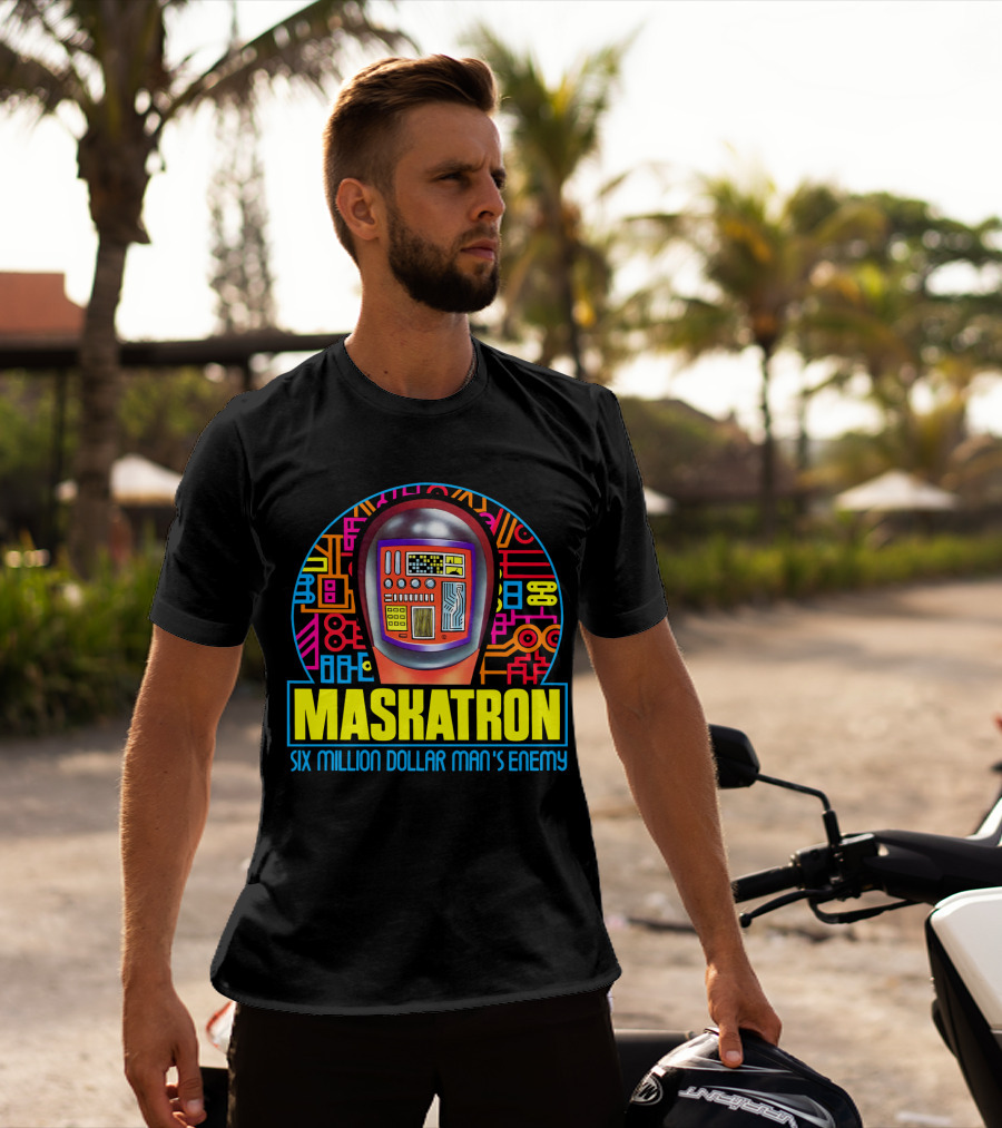 MASKATRON SIX MILLION DOLLAR MAN'S ENEMY T-Shirt