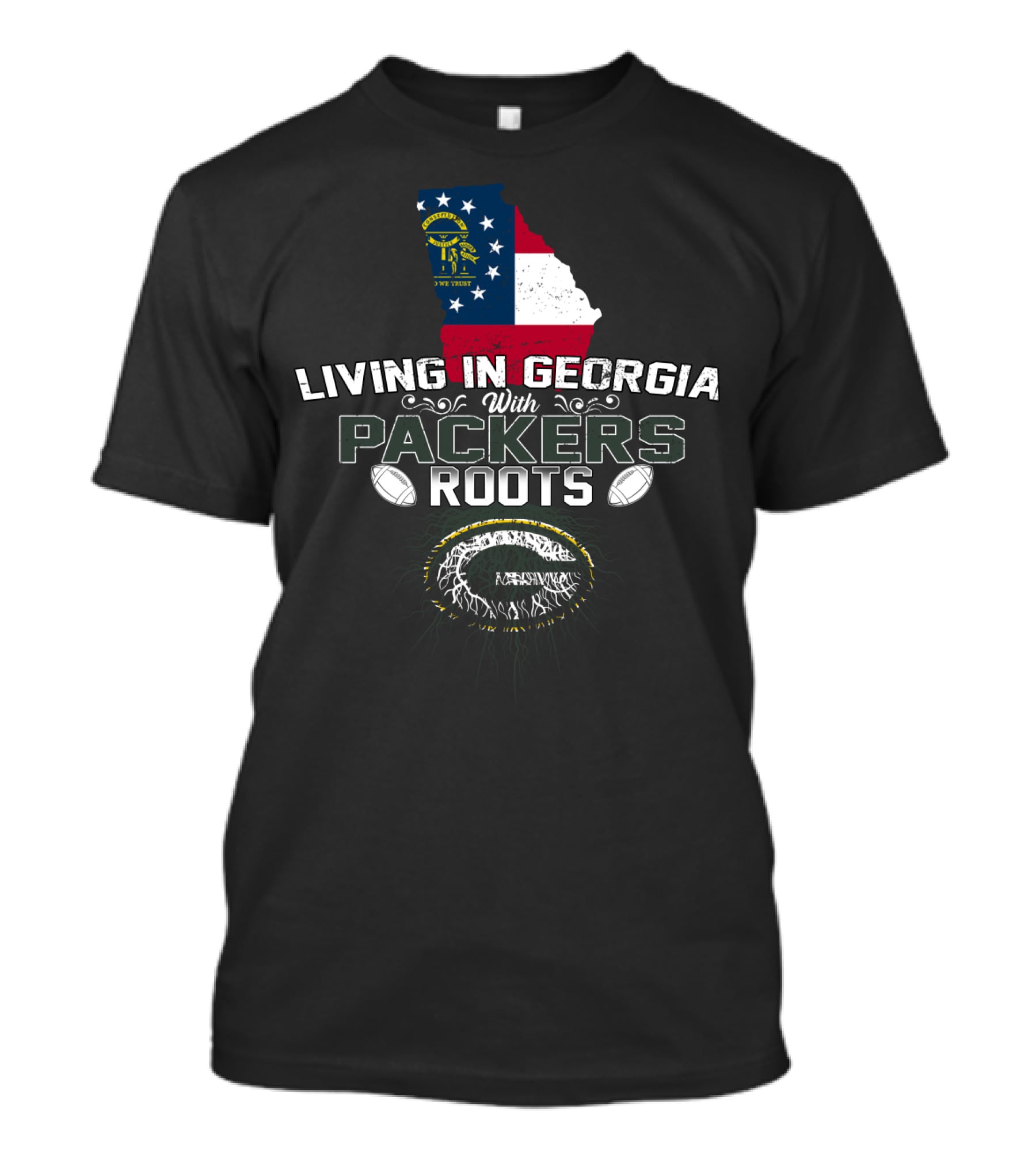 Living In Georgia With Green Bay Packers Roots And Georgia Flag Background T-Shirt