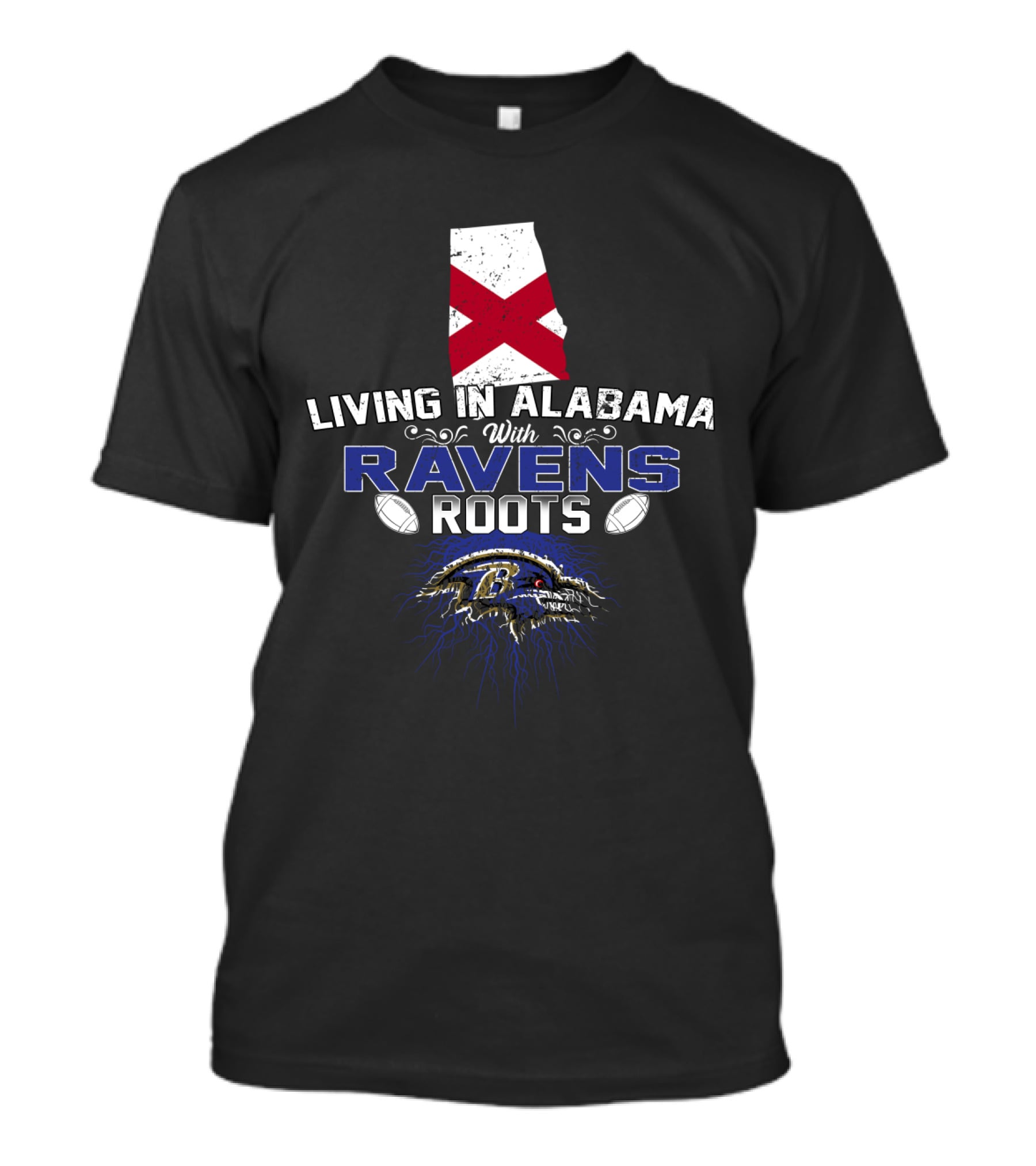 Living In Alabama With Ravens Roots NFL Team Pride T-Shirt