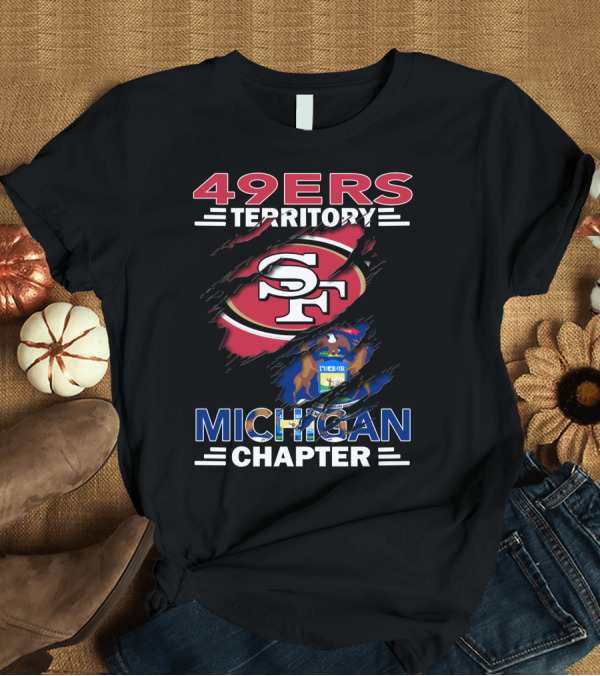 T-Shirt: 49ers Territory SF Logo Michigan Chapter T-Shirt 49ers Territory SF Logo Michigan Chapter T-Shirt