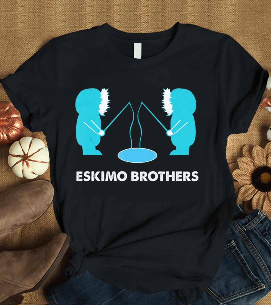 Eskimo Brothers Fishing Ice Hole Funny EBDB T-Shirt