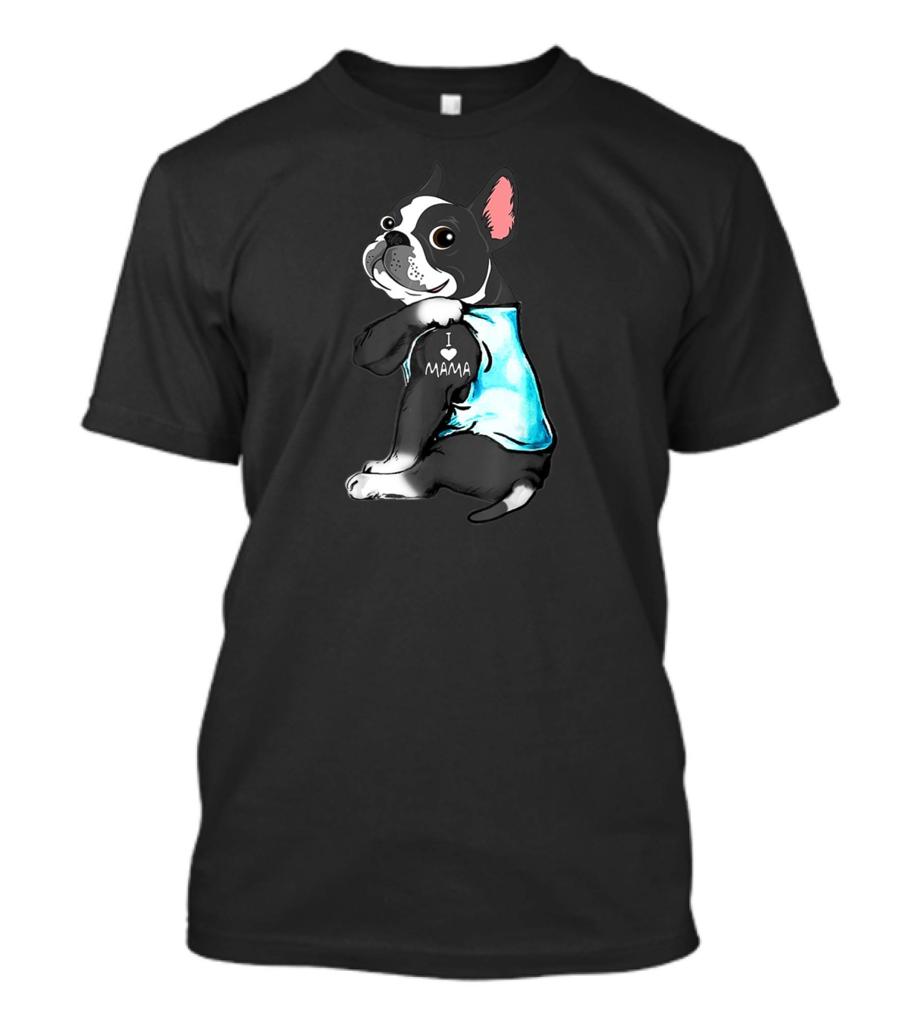 Boston Terrier I Love Mama Tattoo Art Blue T-Shirt