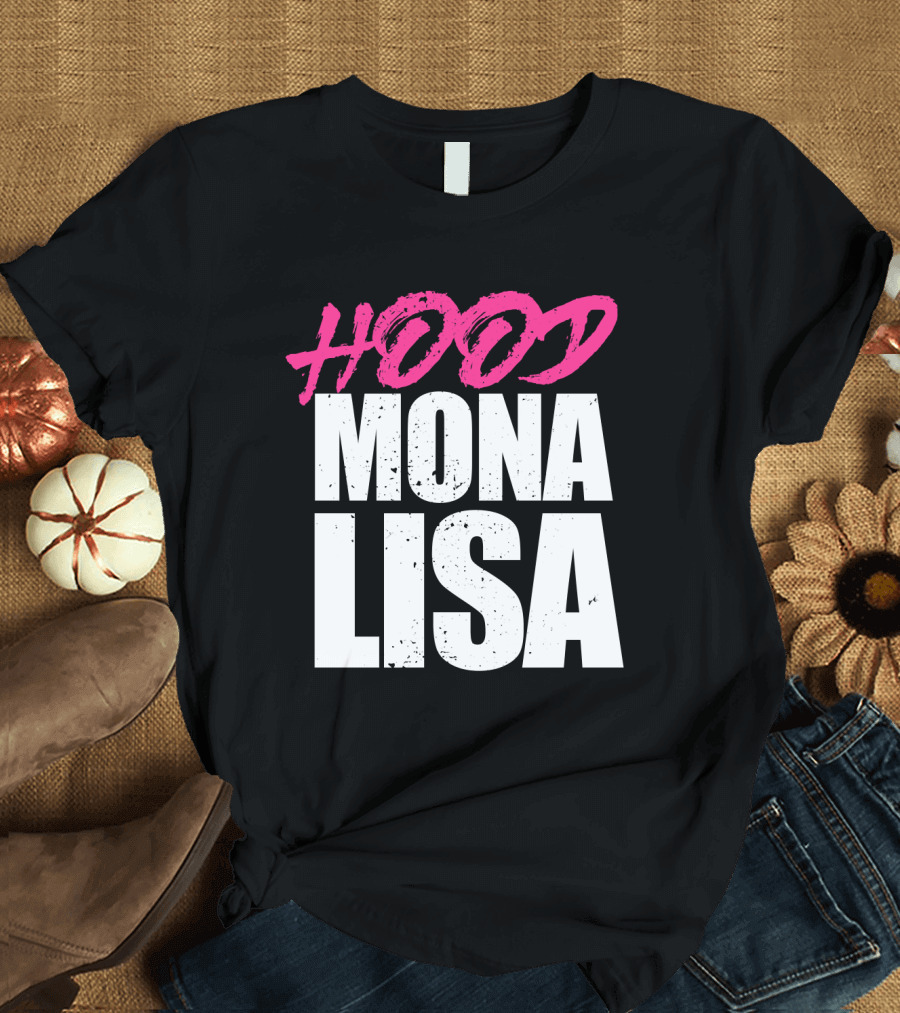 Hood Mona Lisa Suga T-Shirt