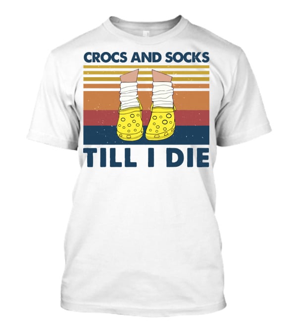 Crocs And Socks Till I Die Yellow Footwear Retro Stripes T-Shirt