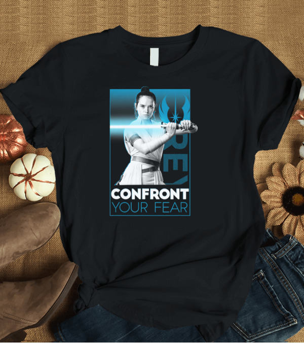 T-Shirt: Star Wars The Rise Of Skywalker Rey Confront Your Fear Jedi T-Shirt Star Wars The Rise Of Skywalker Rey Confront Your Fear Jedi T-Shirt