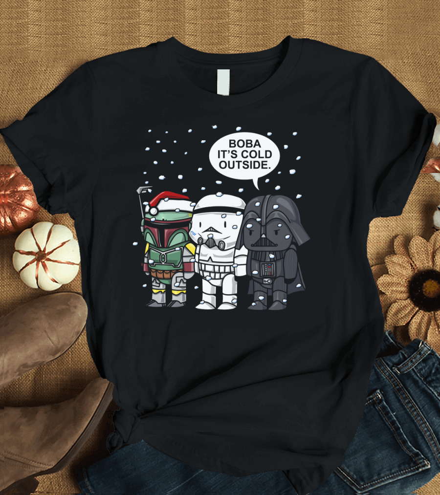 Star Wars Boba It's Cold Outside Winter Snow Darth Vader Stormtrooper Santa Hat T-Shirt