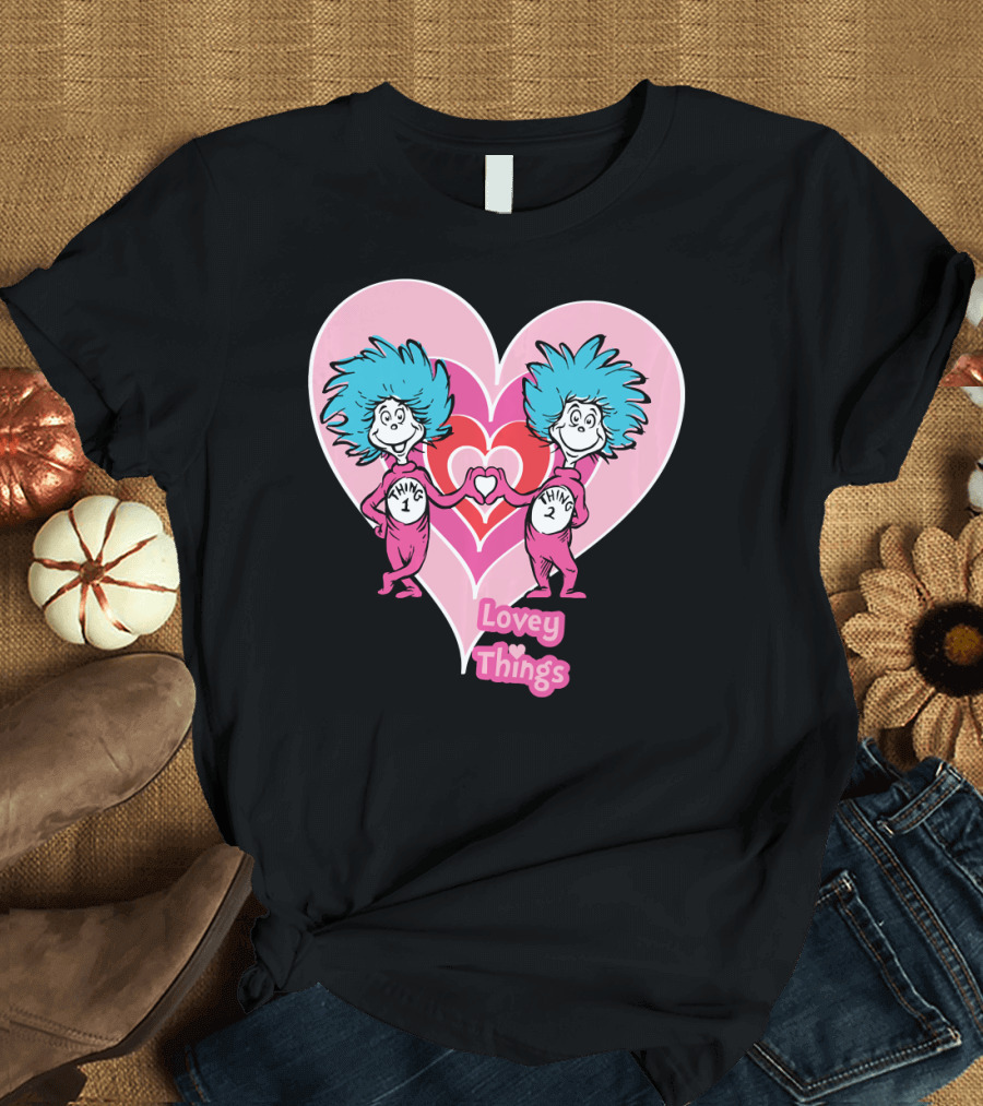 Thing 1 Thing 2 Heart Lovey Things T-Shirt